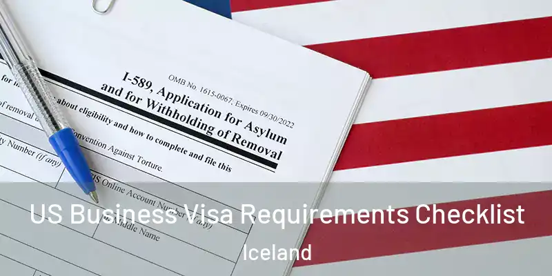  US Business Visa Requirements Checklist Iceland