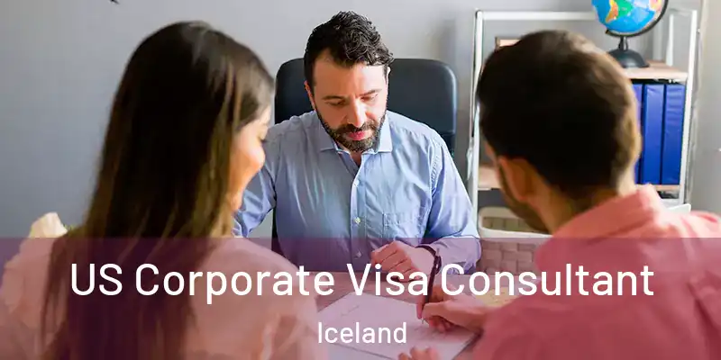  US Corporate Visa Consultant Iceland