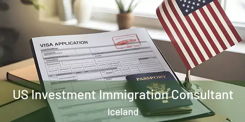  US Investment Immigration Consultant Iceland
