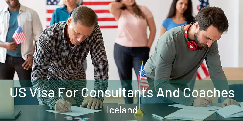  US Visa For Consultants And Coaches Iceland