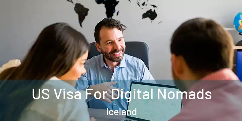 US Visa For Digital Nomads Iceland