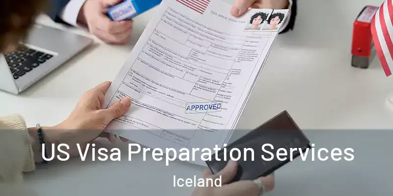 US Visa Preparation Services Iceland